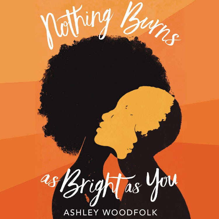 Cover image for Nothing Burns as Bright as You, isbn: 9780358669265