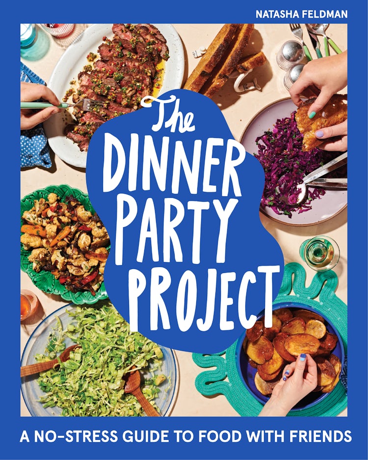 Cover image for The Dinner Party Project: A No-Stress Guide to Food with Friends, isbn: 9780358722991