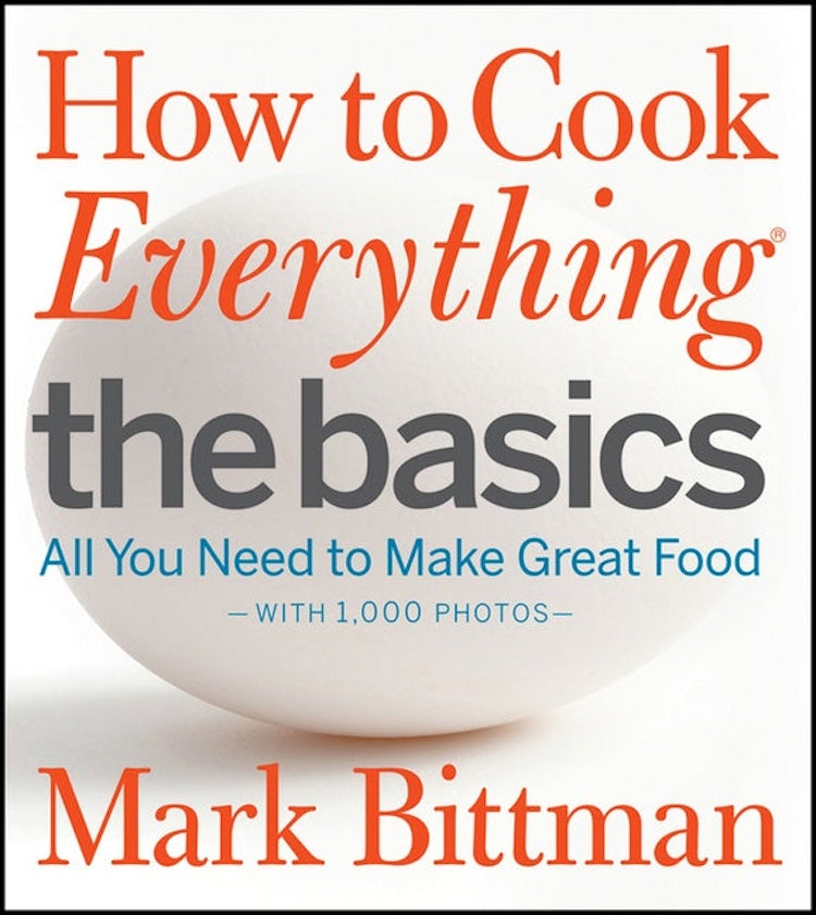 Cover image for How To Cook Everything The Basics: All You Need to Make Great Food with 1,000 Photos, isbn: 9780470528068