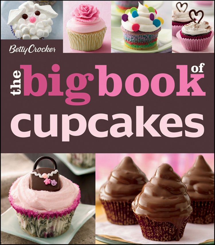 Cover image for Betty Crocker The Big Book Of Cupcakes, The, isbn: 9780470906729