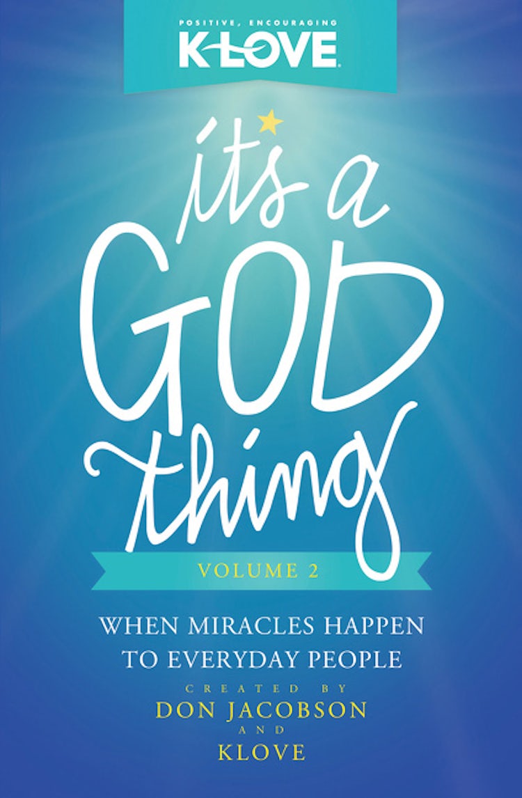 Cover image for It's a God Thing Volume 2: When Miracles Happen to Everyday People, isbn: 9780529105516