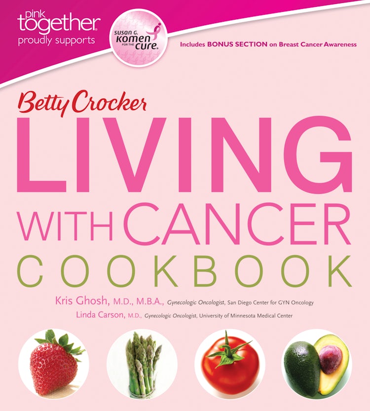 Cover image for Betty Crocker Living With Cancer Cookbook, isbn: 9780544178205