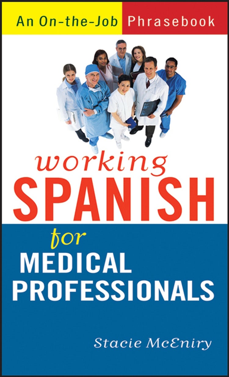 Cover image for Working Spanish For Medical Professionals, isbn: 9780544189034