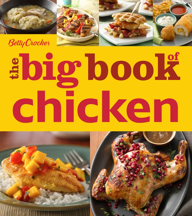 Cover image for Betty Crocker The Big Book Of Chicken, isbn: 9780544453647