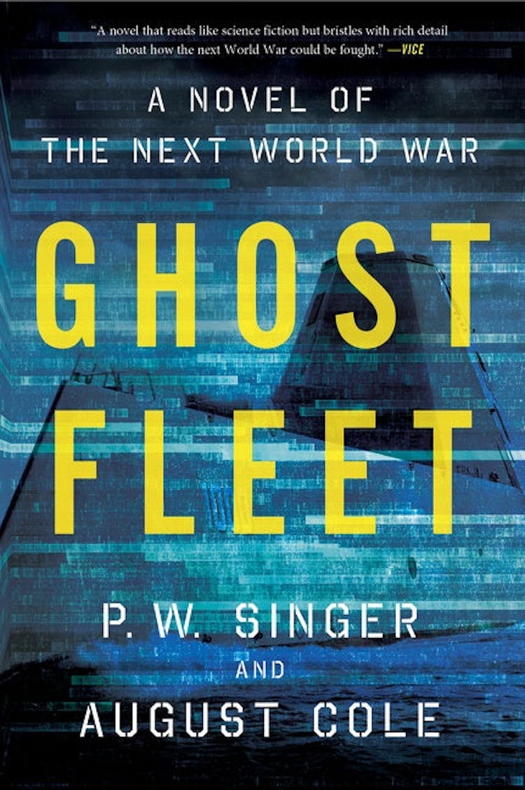Cover image for Ghost Fleet: A Novel of the Next World War, isbn: 9780544705050