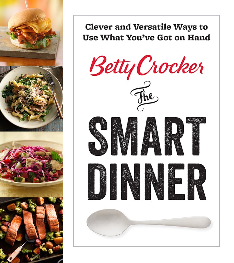 Cover image for Betty Crocker The Smart Dinner, isbn: 9780544954519