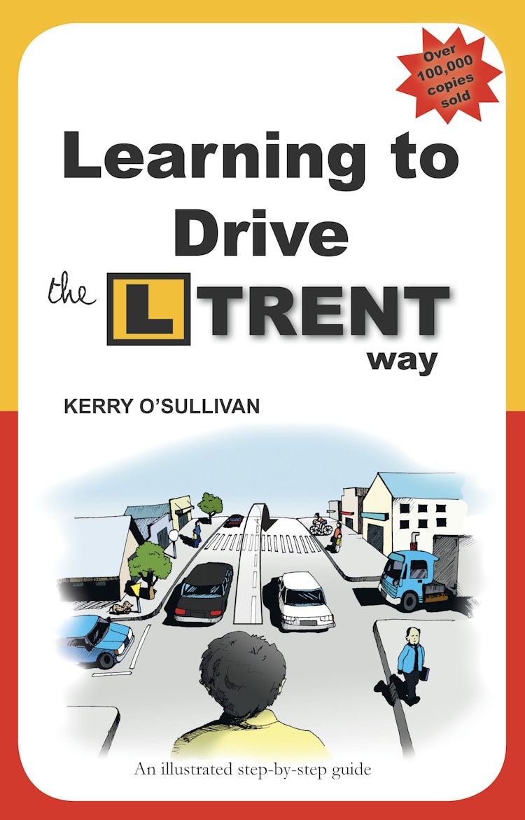 Cover image for Learning to Drive the L Trent Way, isbn: 9780646573267
