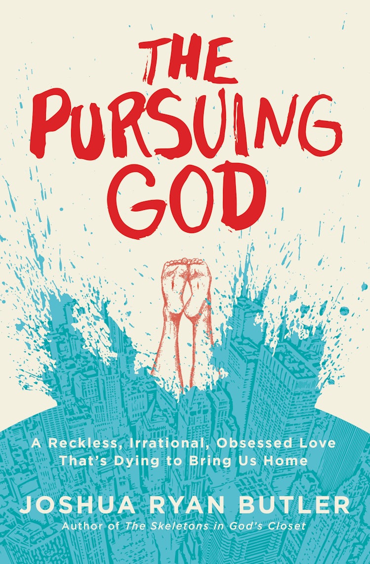 Cover image for The Pursuing God: A Reckless, Irrational, Obsessed Love That's Dying to Bring Us Home, isbn: 9780718021603