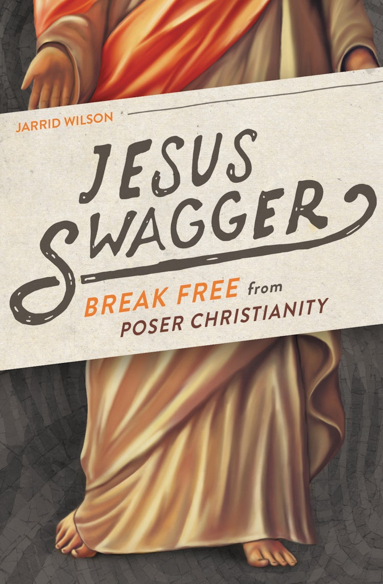 Cover image for Jesus Swagger: Break Free from Poser Christianity, isbn: 9780718021993