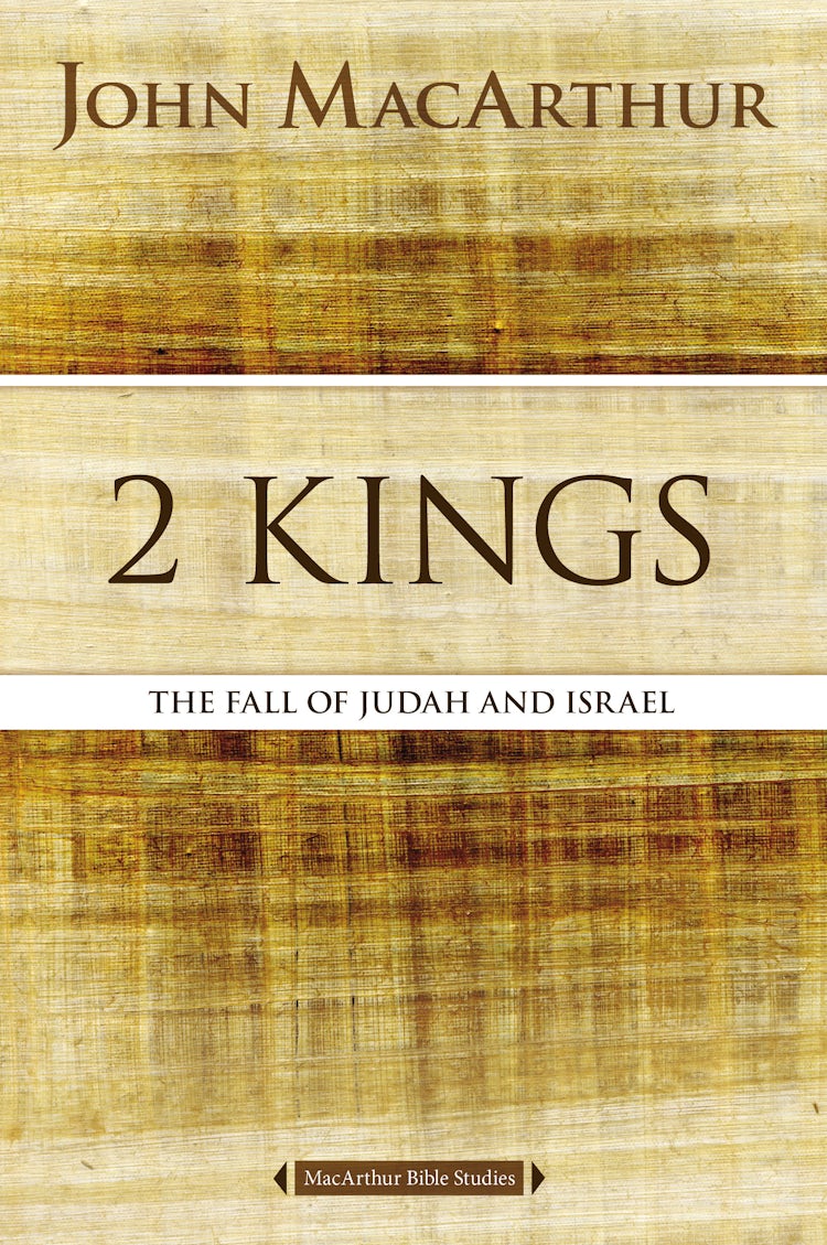 Cover image for 2 Kings: The Fall Of Judah And Israel, isbn: 9780718034764