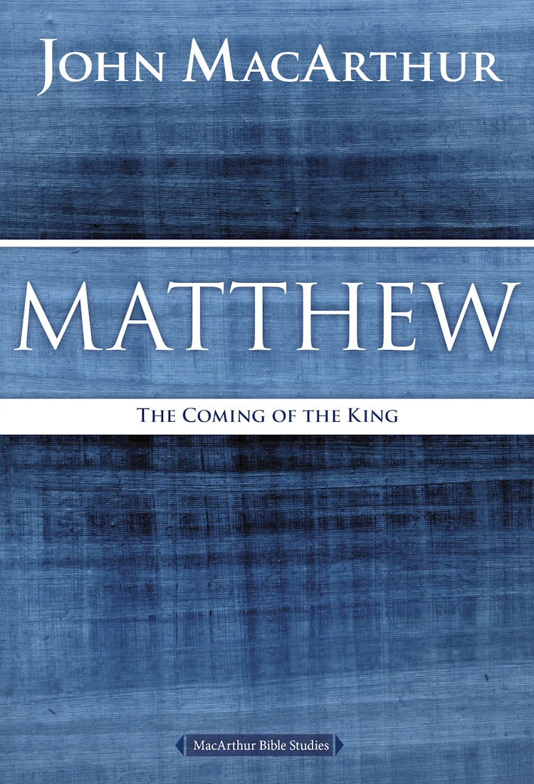 Cover image for Matthew: The Coming of the King, isbn: 9780718035013