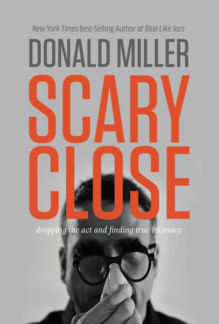 Cover image for Scary Close, isbn: 9780718035679