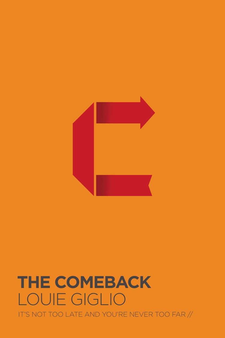 Cover image for Comeback: It's Not Too Late And You're Never Too Far, isbn: 9780718077518