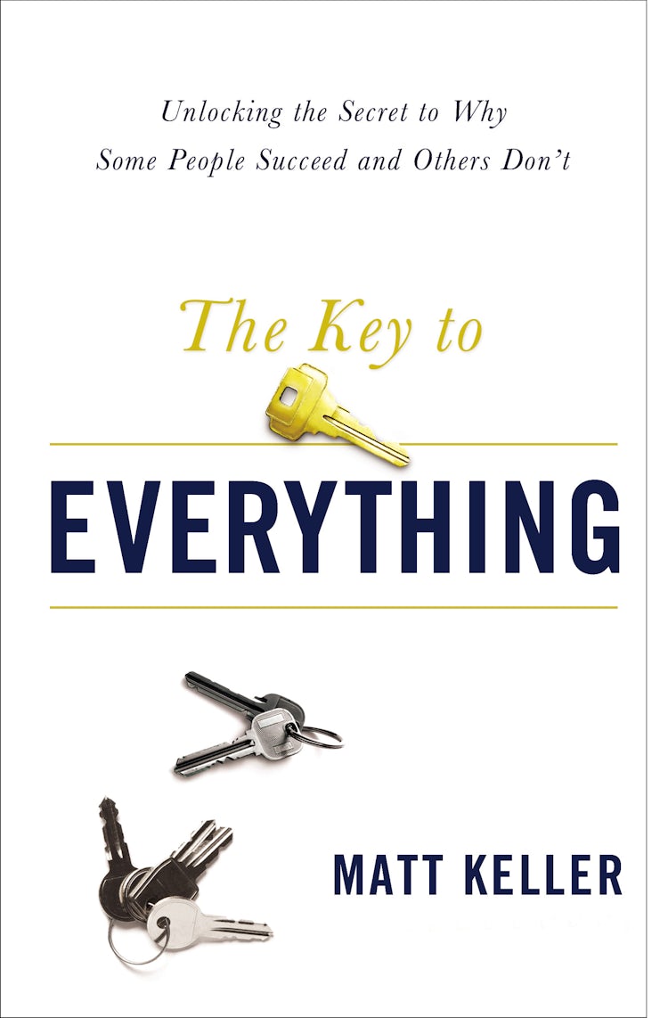 Cover image for The Key To Everything: Unlocking the Life You Dream of Living, isbn: 9780718078065