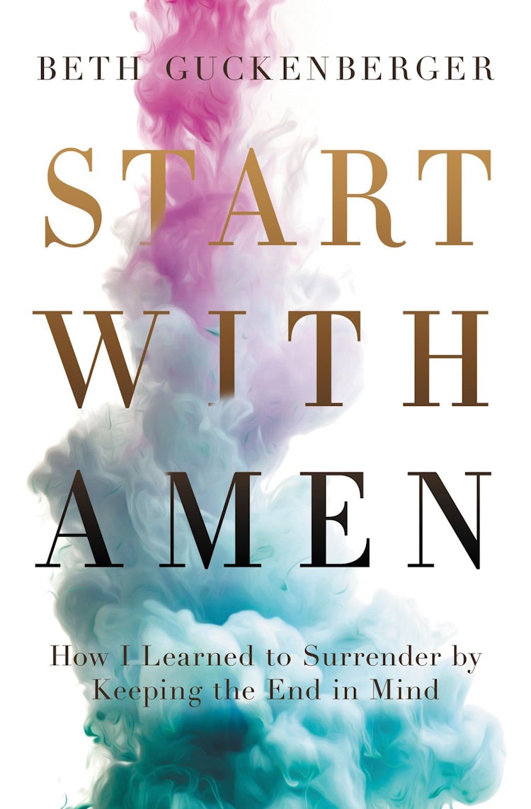 Cover image for Start With Amen: How I Learned To Surrender By Keeping The End In Mind, isbn: 9780718079017