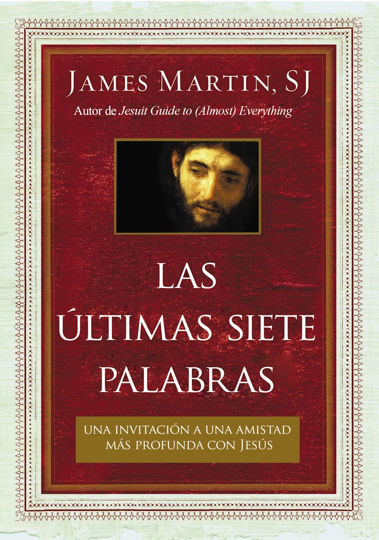 Cover image for últimas siete palabras, isbn: 9780718082925