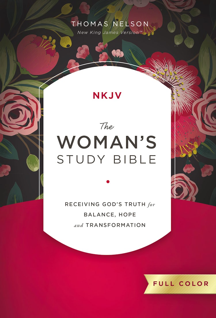 Cover image for The NKJV, Woman's Study Bible: Receiving God's Truth for Balance, Hope, and Transformation [Full Color], isbn: 9780718086749