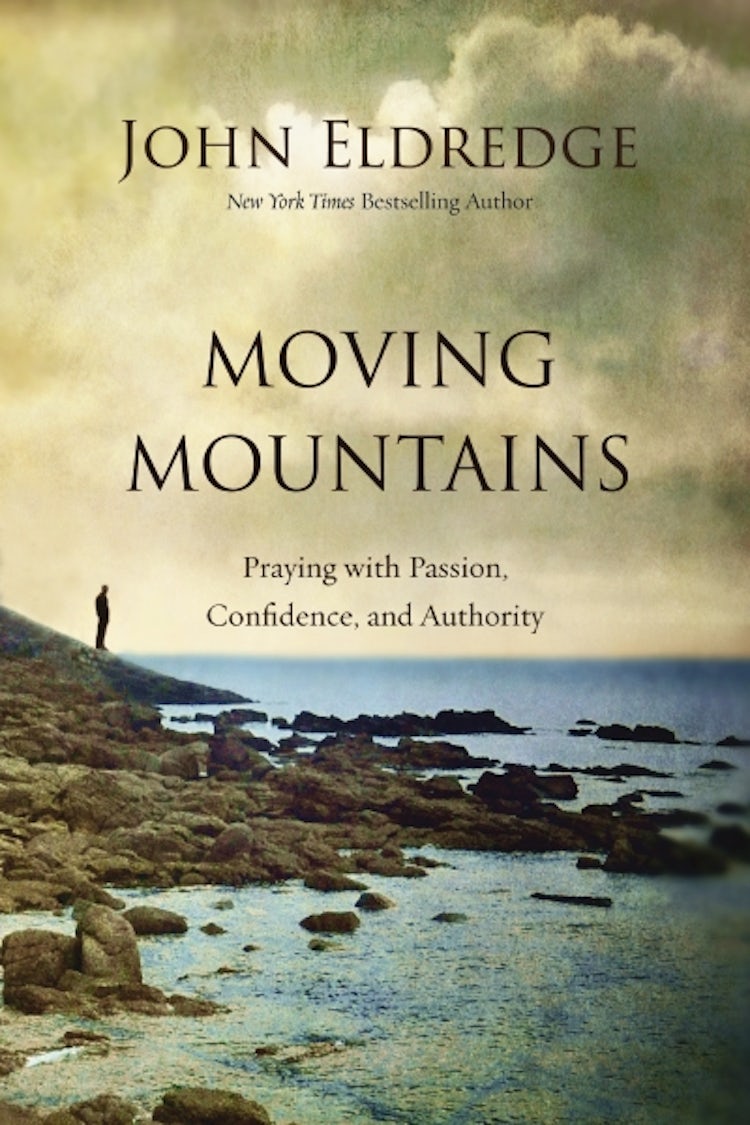 Cover image for Moving Mountains: Praying with Passion, Confidence, and Authority, isbn: 9780718088590