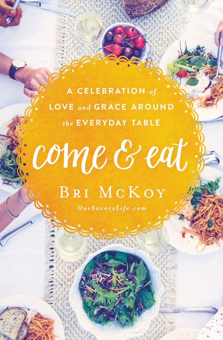 Cover image for Come And Eat: A Celebration Of Love And Grace Around The Everyday Table, isbn: 9780718090616
