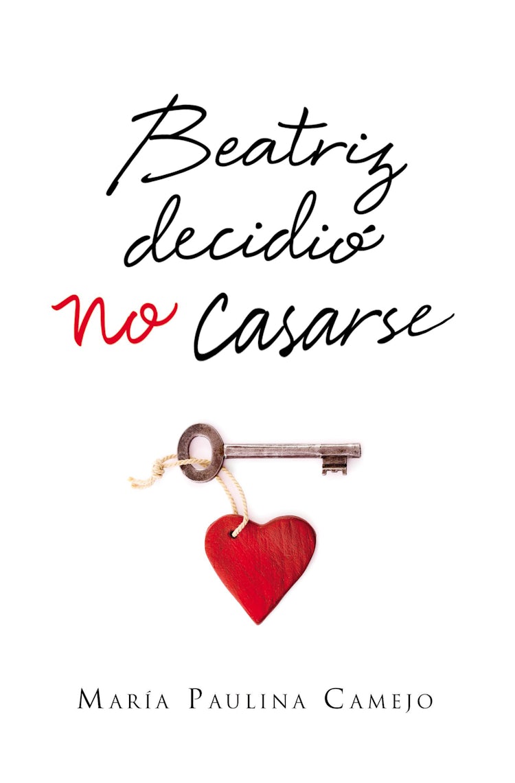 Cover image for Beatriz decidió no casarse, isbn: 9780718092283