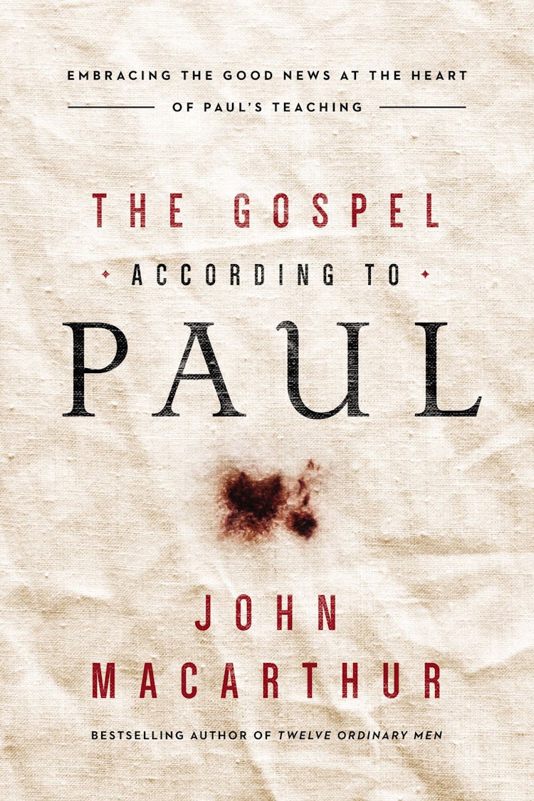 Cover image for The Gospel According To Paul: Embracing The Good News At The Heart Of Paul's Teachings, isbn: 9780718096243