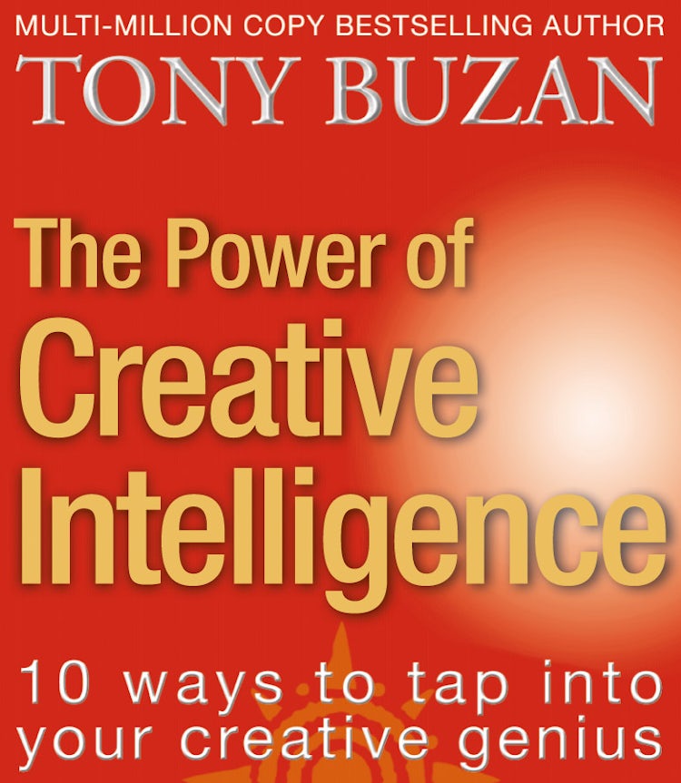 Cover image for The Power of Creative Intelligence: 10 Ways to Tap Into Your Creative Genius, isbn: 9780722540503