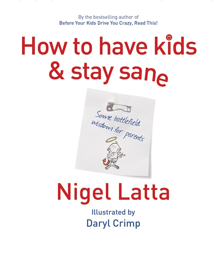 Cover image for How to Have Kids and Stay Sane, isbn: 9780730445609