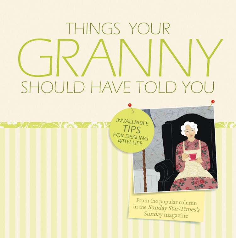 Cover image for Things Your Granny Should Have Told You, isbn: 9780730445722