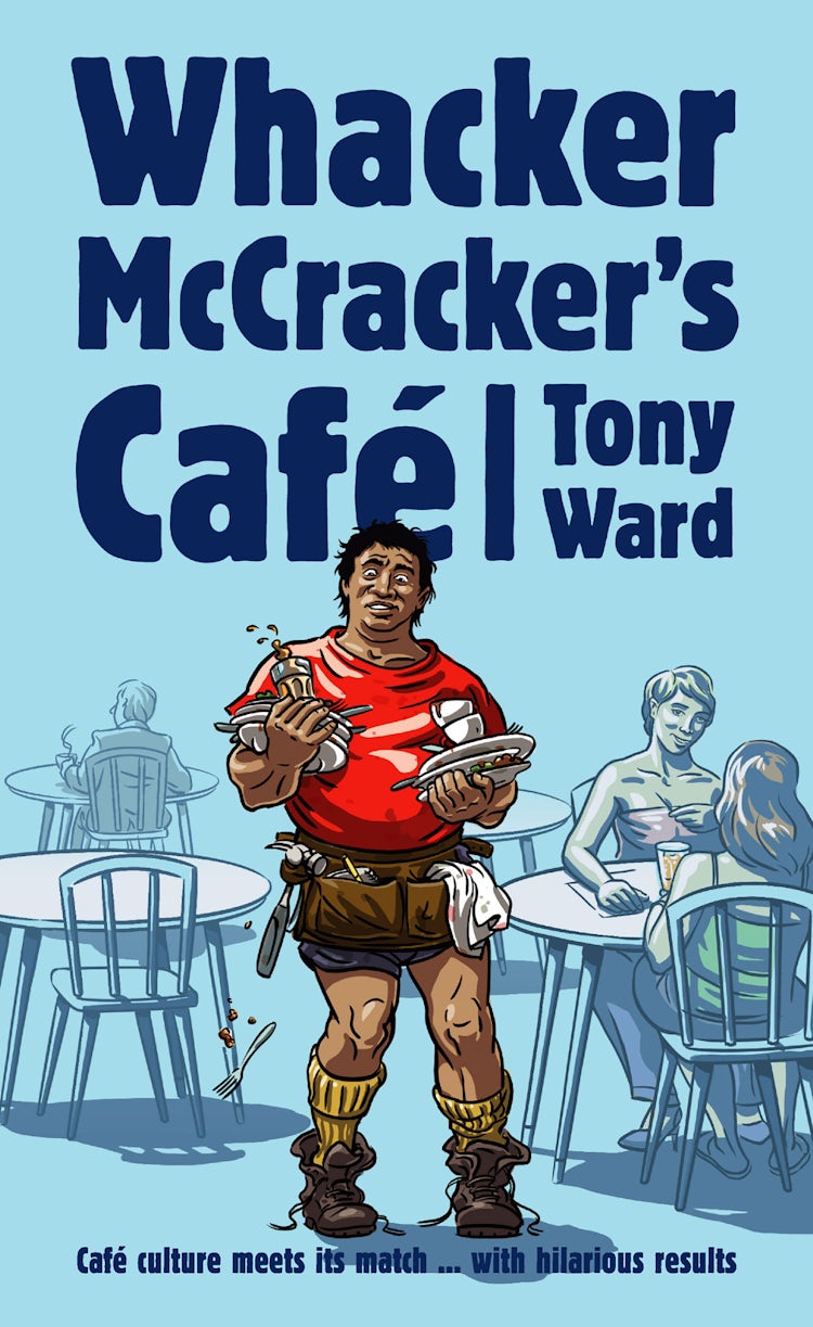 Cover image for Whacker McCrackers Cafe, isbn: 9780730491705