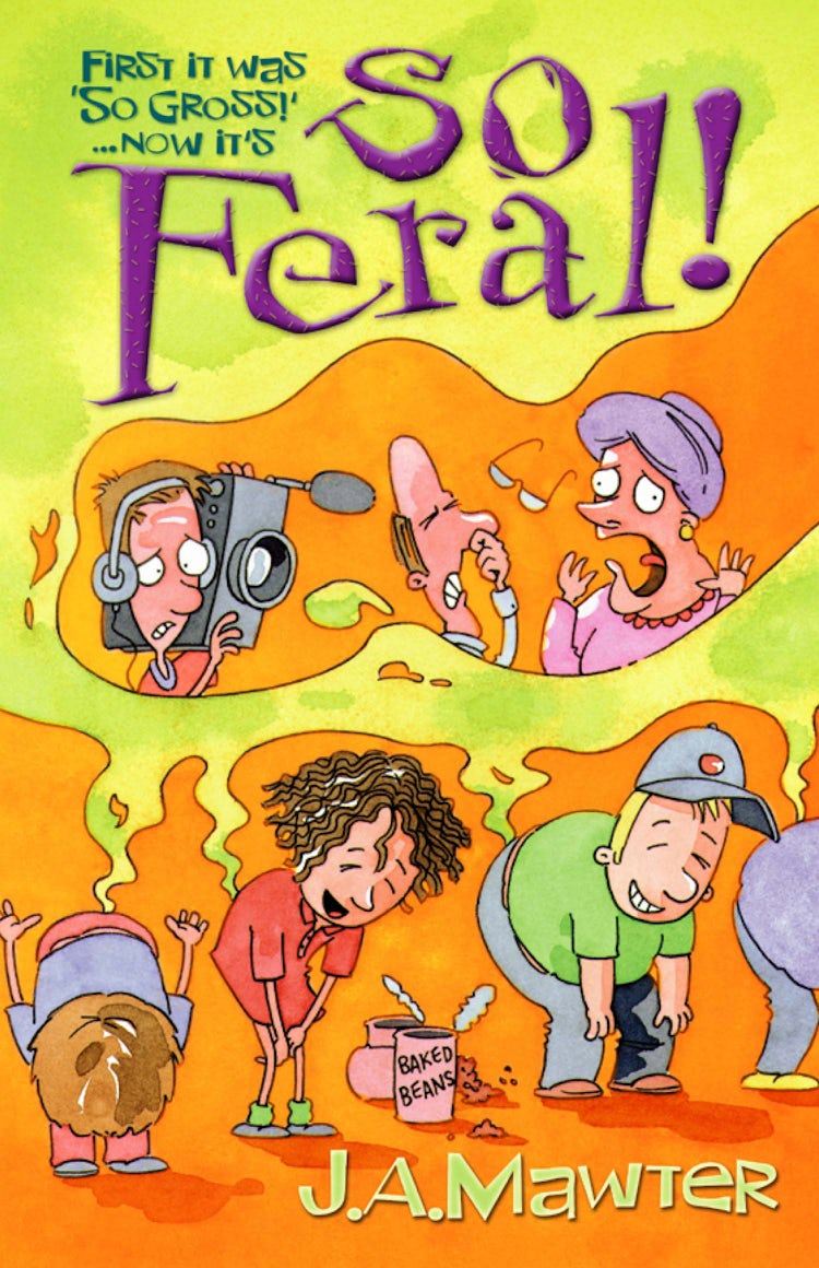 Cover image for So Feral!, isbn: 9780730492580