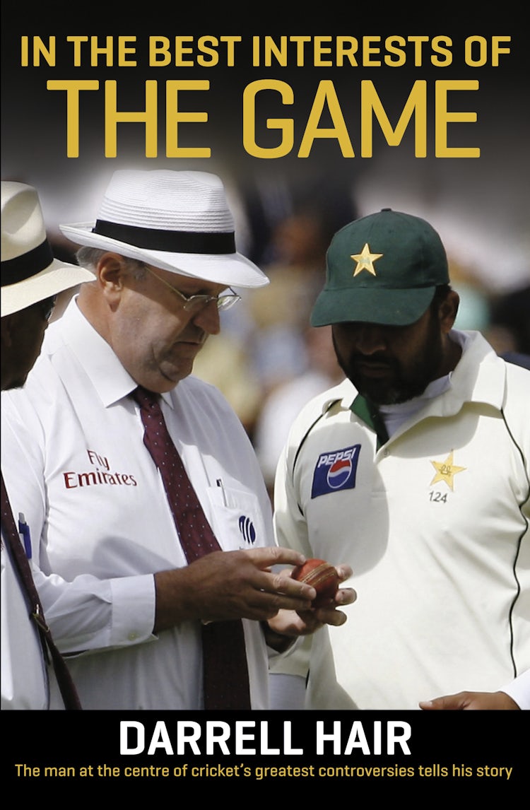 Cover image for In the Best Interests of the Game: The Darrell Hair Story, isbn: 9780730493174