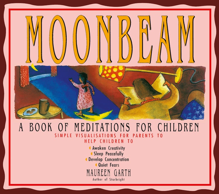 Cover image for Moonbeam A Book of Meditations for Children, isbn: 9780730495024