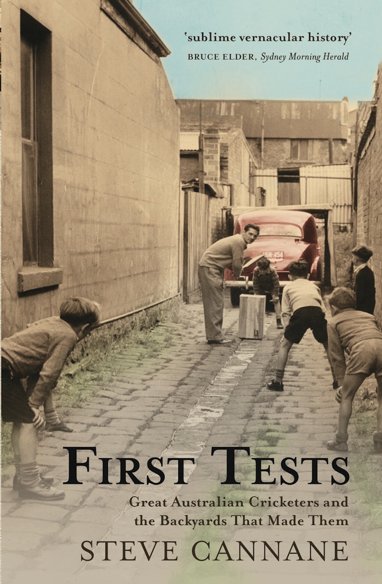 Cover image for First Tests: Great Australian Cricketers and the Backyards That Made The m, isbn: 9780730495772