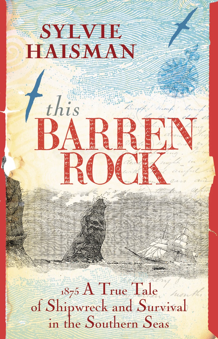 Cover image for This Barren Rock: A True Tale of One Woman and Forty-seven Men, Shipwrec ked in the Southern Seas, isbn: 9780730495864