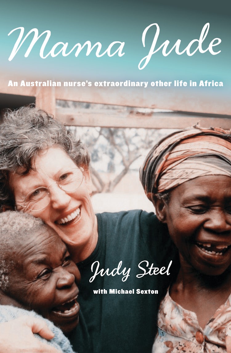 Cover image for Mama Jude: An Australian Nurse's Extraordinary Other Life in Africa, isbn: 9780730496090