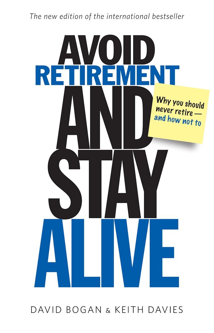 Cover image for Avoid Retirement and Stay Alive, isbn: 9780730496823