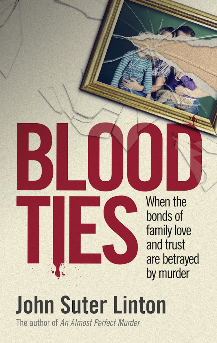 Cover image for Blood Ties: When the bonds of family love and trust are betrayed by murd er, isbn: 9780730497608
