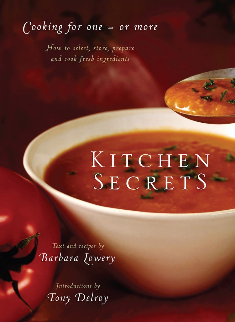 Cover image for Kitchen Secrets: How To Select, Store, Prepare and Cook Fresh Ingredient s for One or More, isbn: 9780730498384