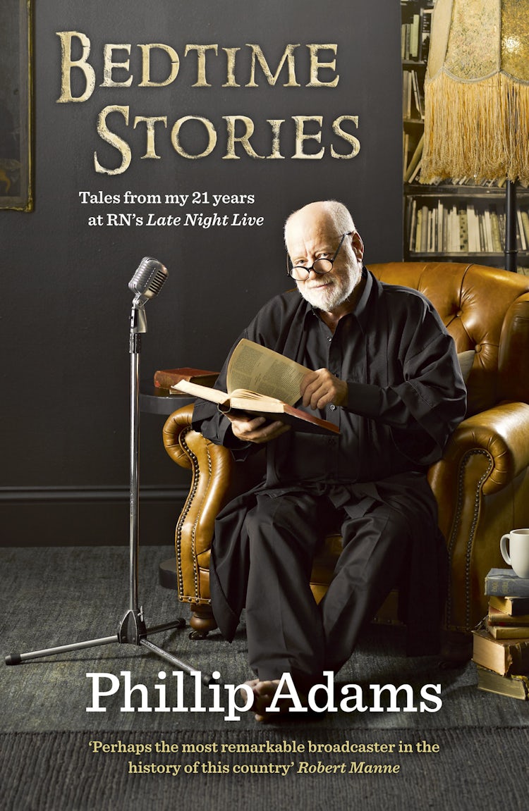 Cover image for Bedtime Stories: 21 Years Behind the Mike at RN's Late Night Live, isbn: 9780730499374