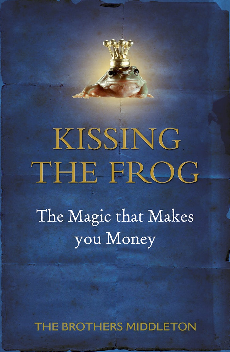 Cover image for Kissing the Frog: The Magic that Makes you Money, isbn: 9780730499701