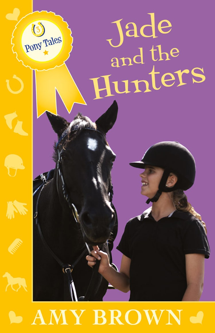 Cover image for Jade and the Hunters: Pony Tales Book 3, isbn: 9780730499923