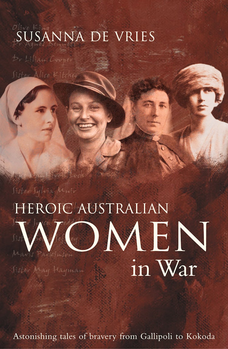 Cover image for Heroic Australian Women In War, isbn: 9780732276690