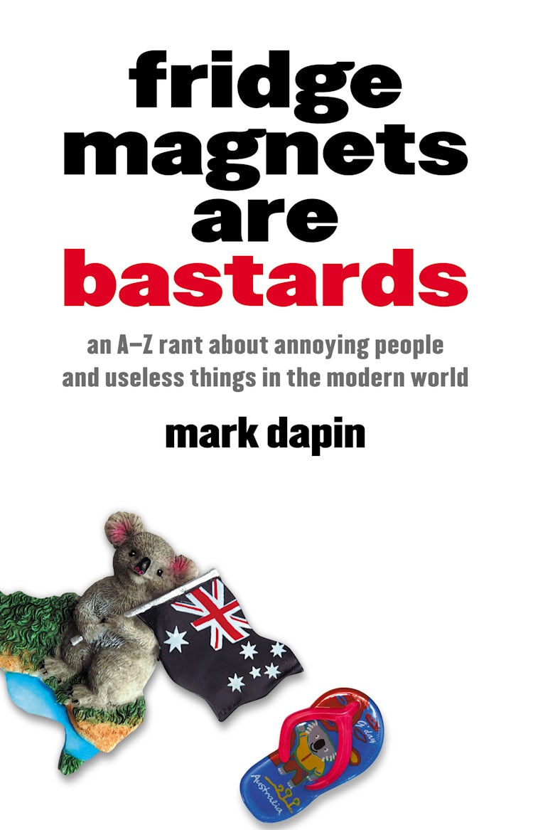 Cover image for Fridge Magnets Are Bastards, isbn: 9780732285210