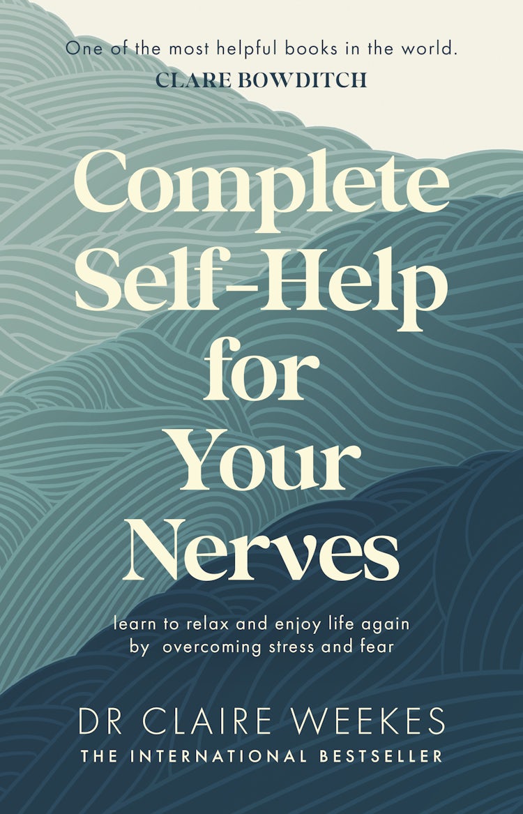 Cover image for Complete Self-Help for Your Nerves: The practical guide to overcoming stress and anxiety from the popular bestselling author for readers of Dr Julie Smith, Gabor Maté and Matt Haig, isbn: 9780732287078