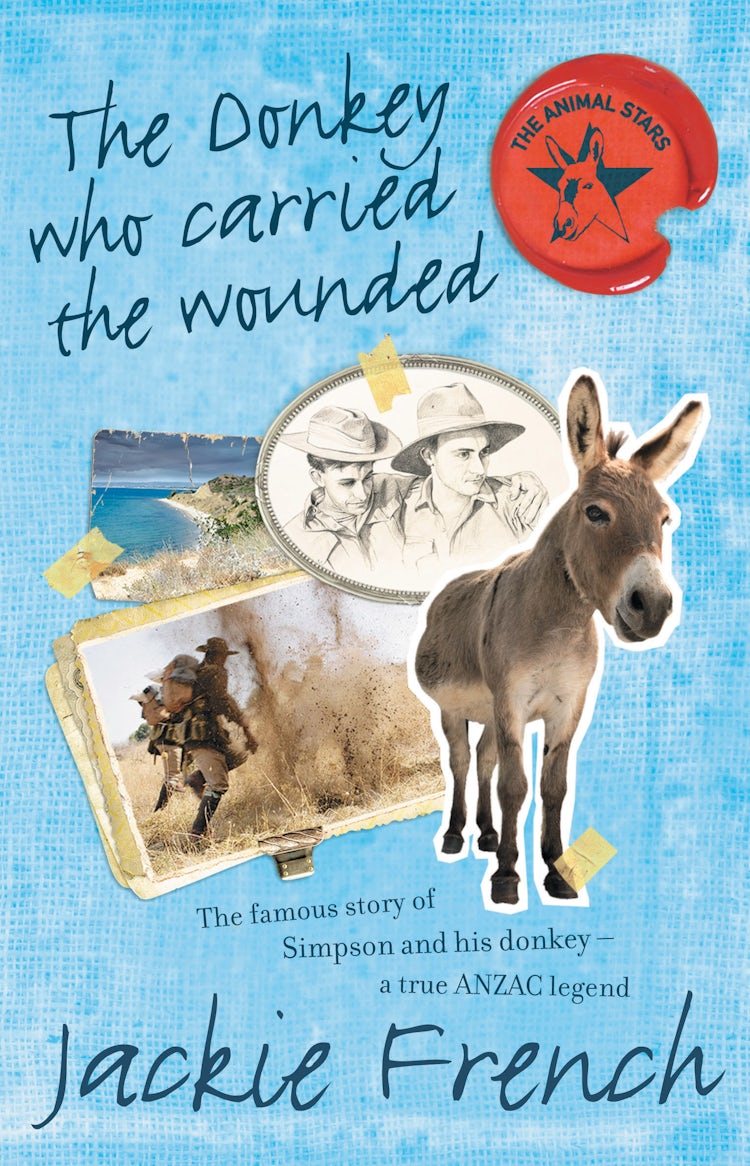 Cover image for The Donkey Who Carried the Wounded (Animal Stars, #4), isbn: 9780732288396