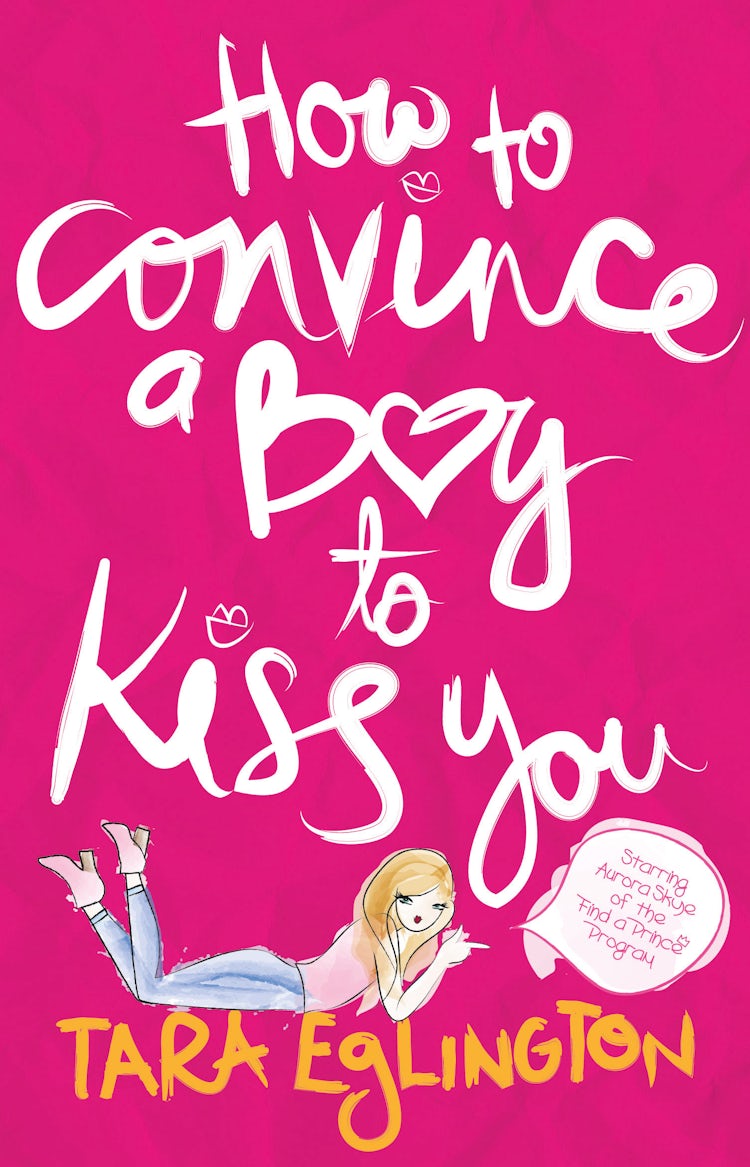 Cover image for How to Convince a Boy to Kiss You, isbn: 9780732295189