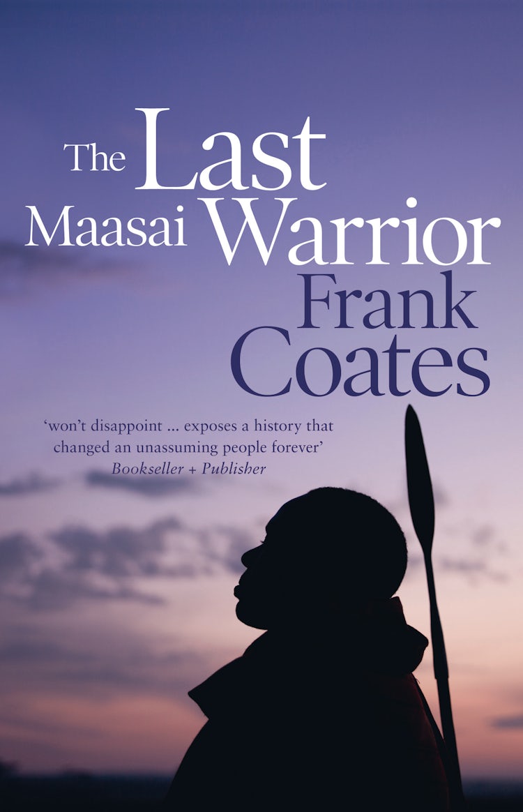 Cover image for The Last Maasai Warrior, isbn: 9780732295653