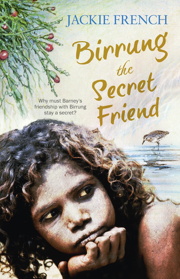 Cover image for Birrung the Secret Friend (The Secret History Series, #1), isbn: 9780732299439