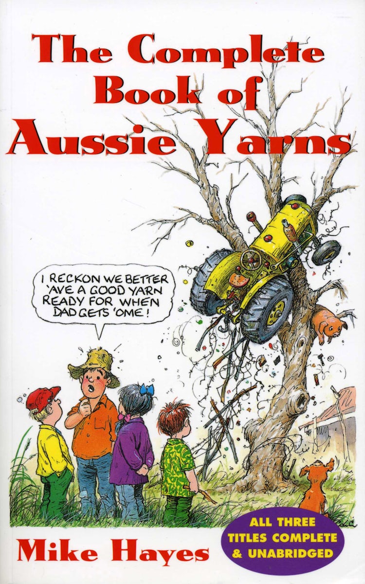 Cover image for The Complete Book of Aussie Yarns, isbn: 9780733307096