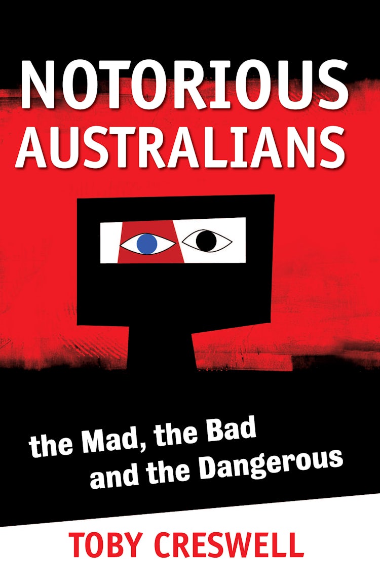 Cover image for Notorious Australians, isbn: 9780733317170